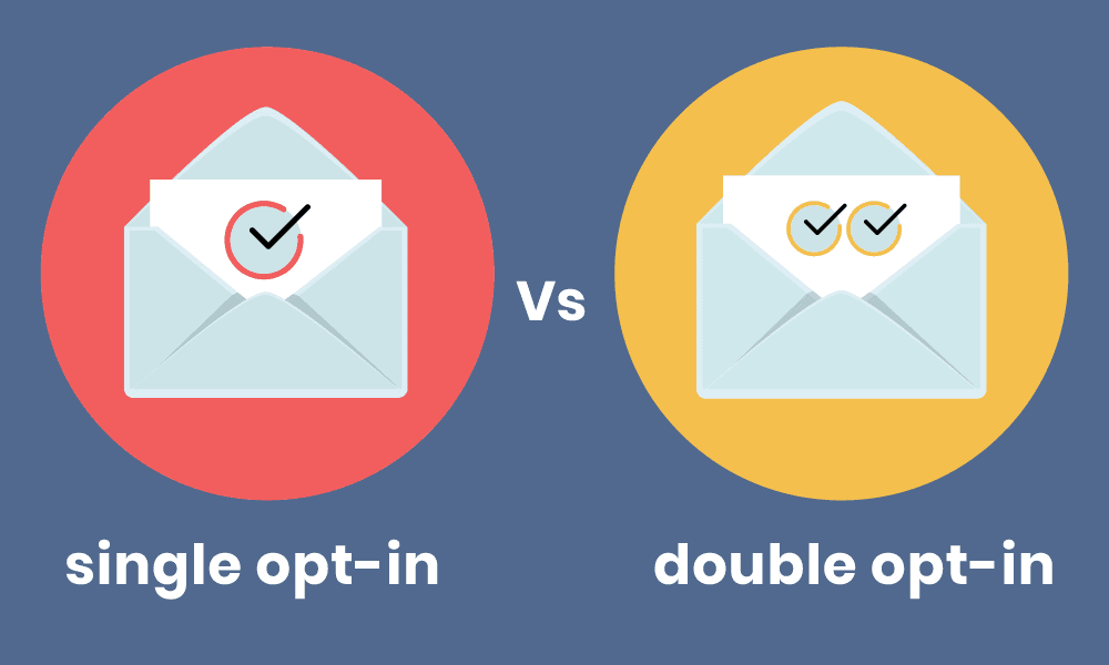 single vs double-opt-in